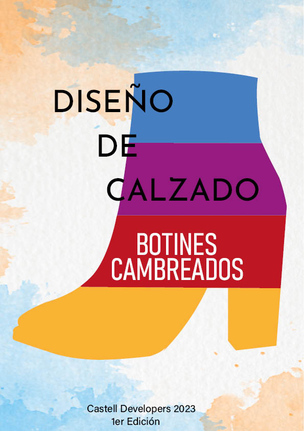 LIBRO_DISEÑO_DE_CALZADOS_BOTINES_CAMBREADOS_CASTELL_DEVELOPERS_2023
